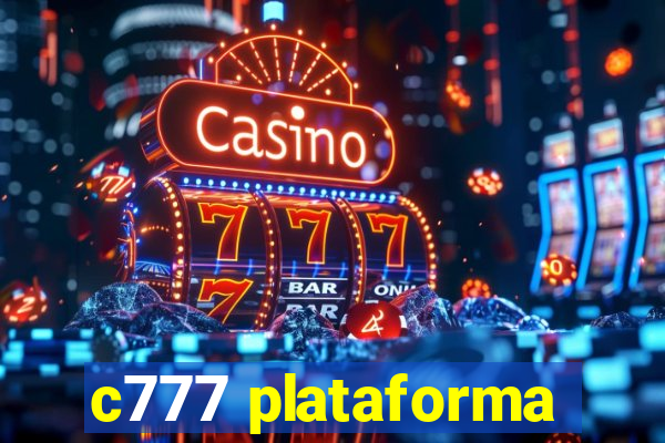 c777 plataforma